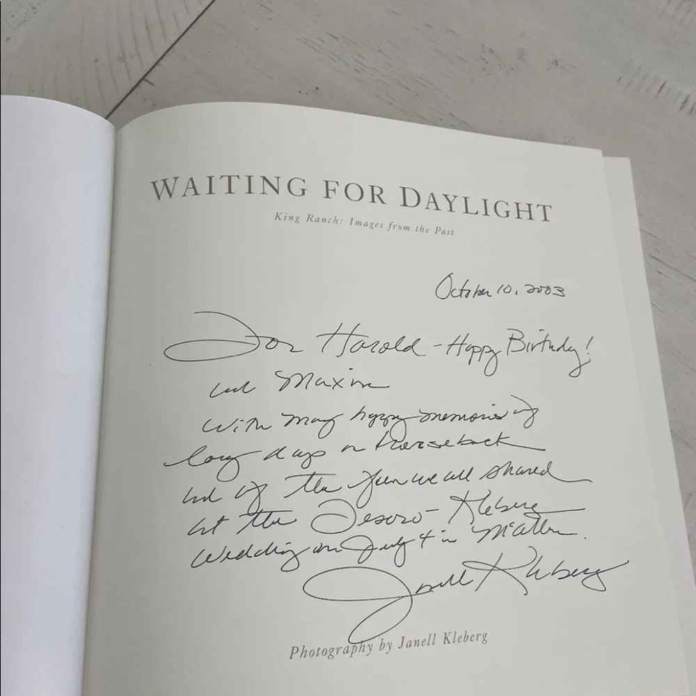 Waiting for Daylight King Ranch Texas Images Past Janell Kleberg 1st Ed … - Picture 9 of 9